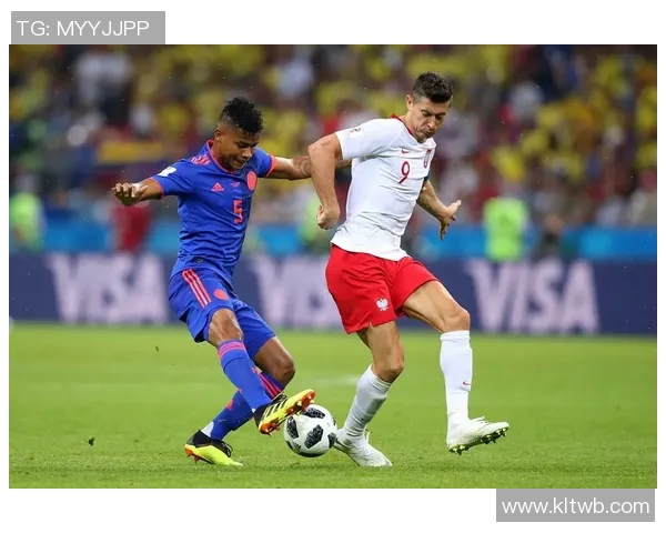 2019年波兰与哥伦比亚激战成平局双方实力相当精彩对决回顾